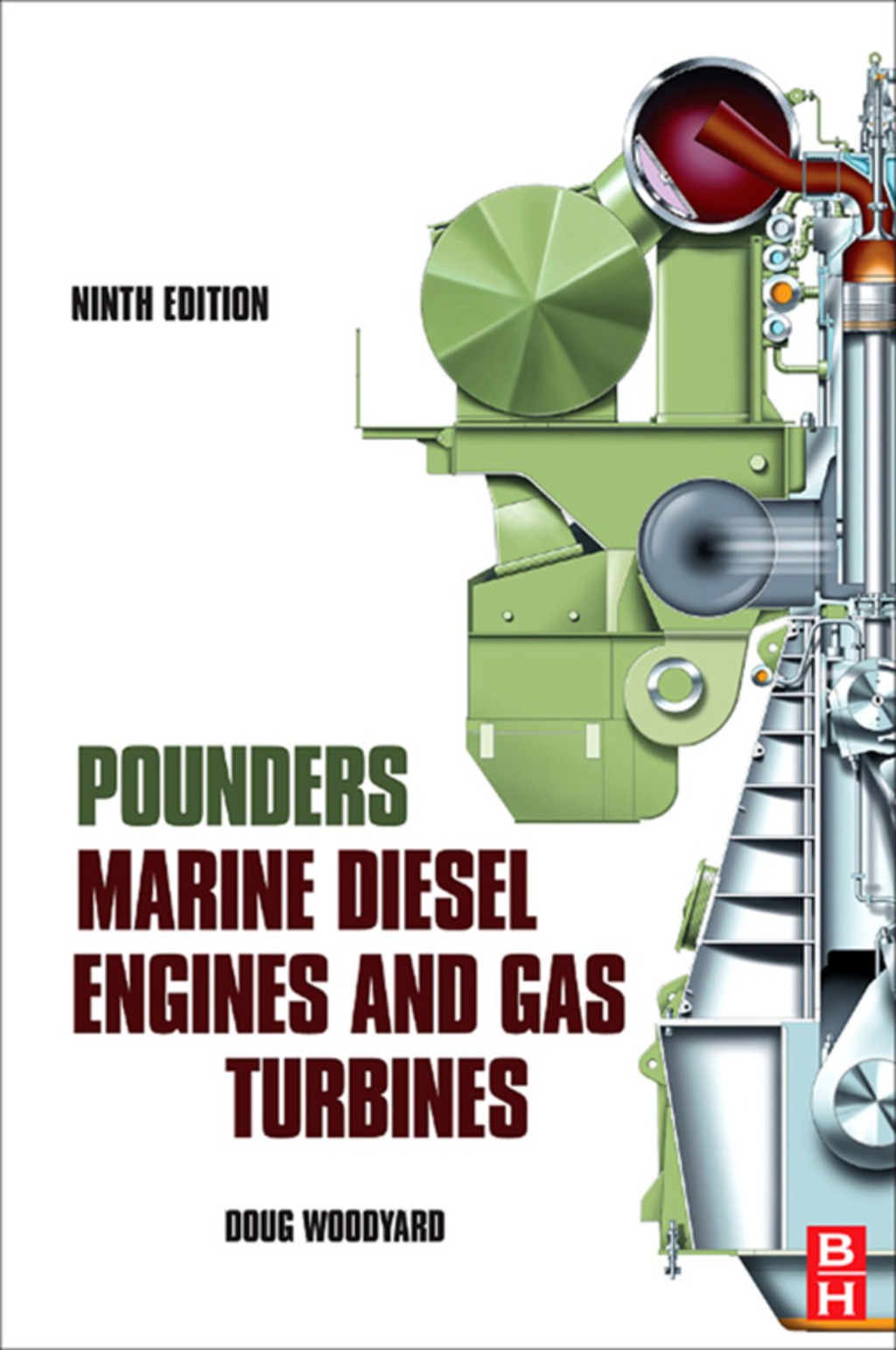 Pounder's Marine Diesel Engines and Gas Turbines 9th Edition â€“ PDF/EPUB Version Downloadable