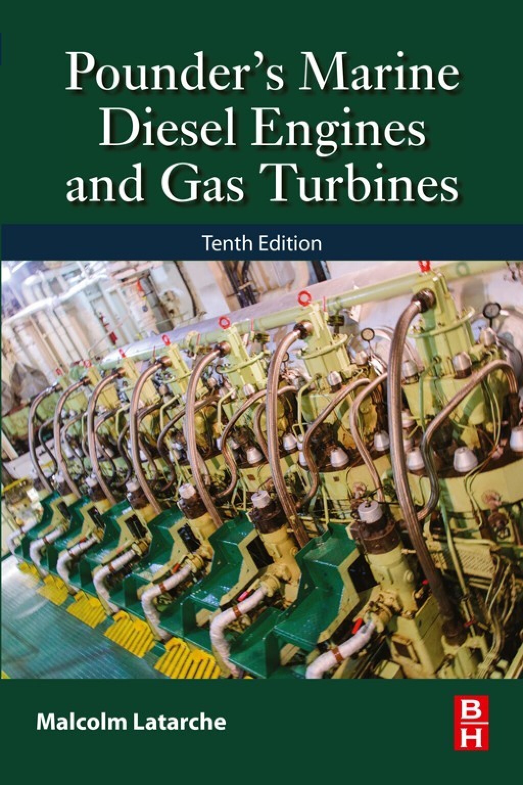 Pounder's Marine Diesel Engines and Gas Turbines and Gas Turbines 10th Edition â€“ PDF/EPUB Version Downloadable
