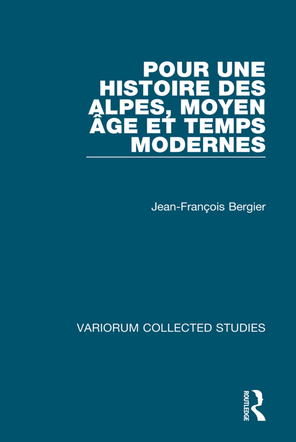 Pour une histoire des Alpes, Moyen Age et Temps Modernes 1st Edition â€“ PDF/EPUB Version Downloadable