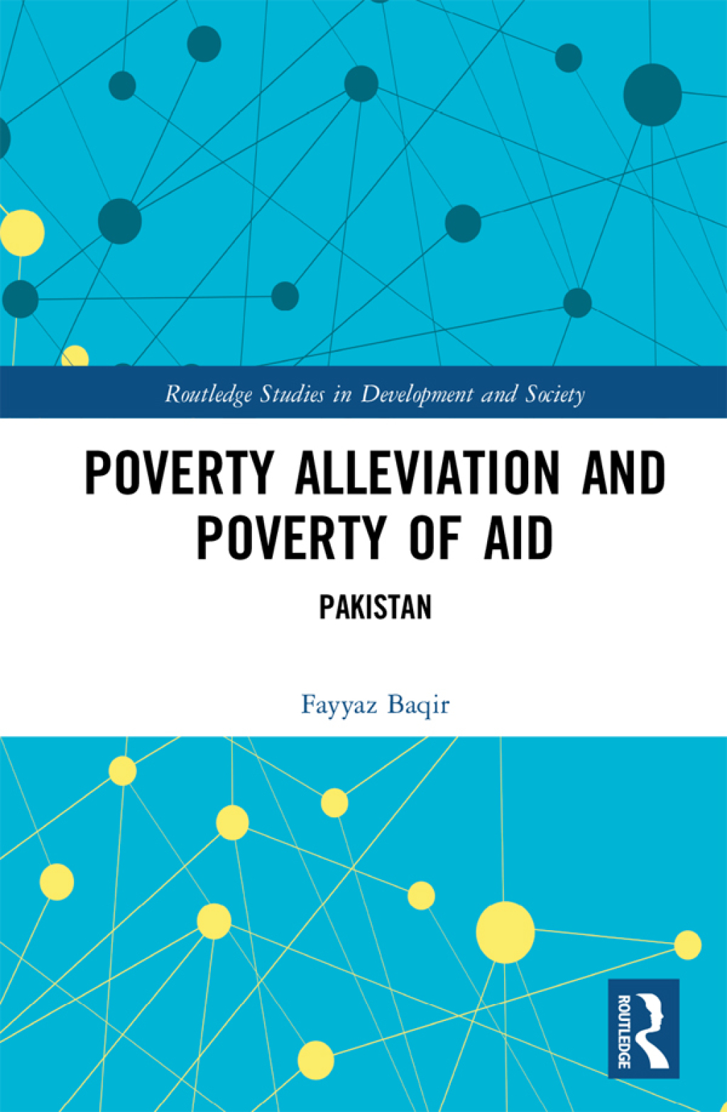 Poverty Alleviation and Poverty of Aid Pakistan 1st Edition â€“ PDF/EPUB Version Downloadable