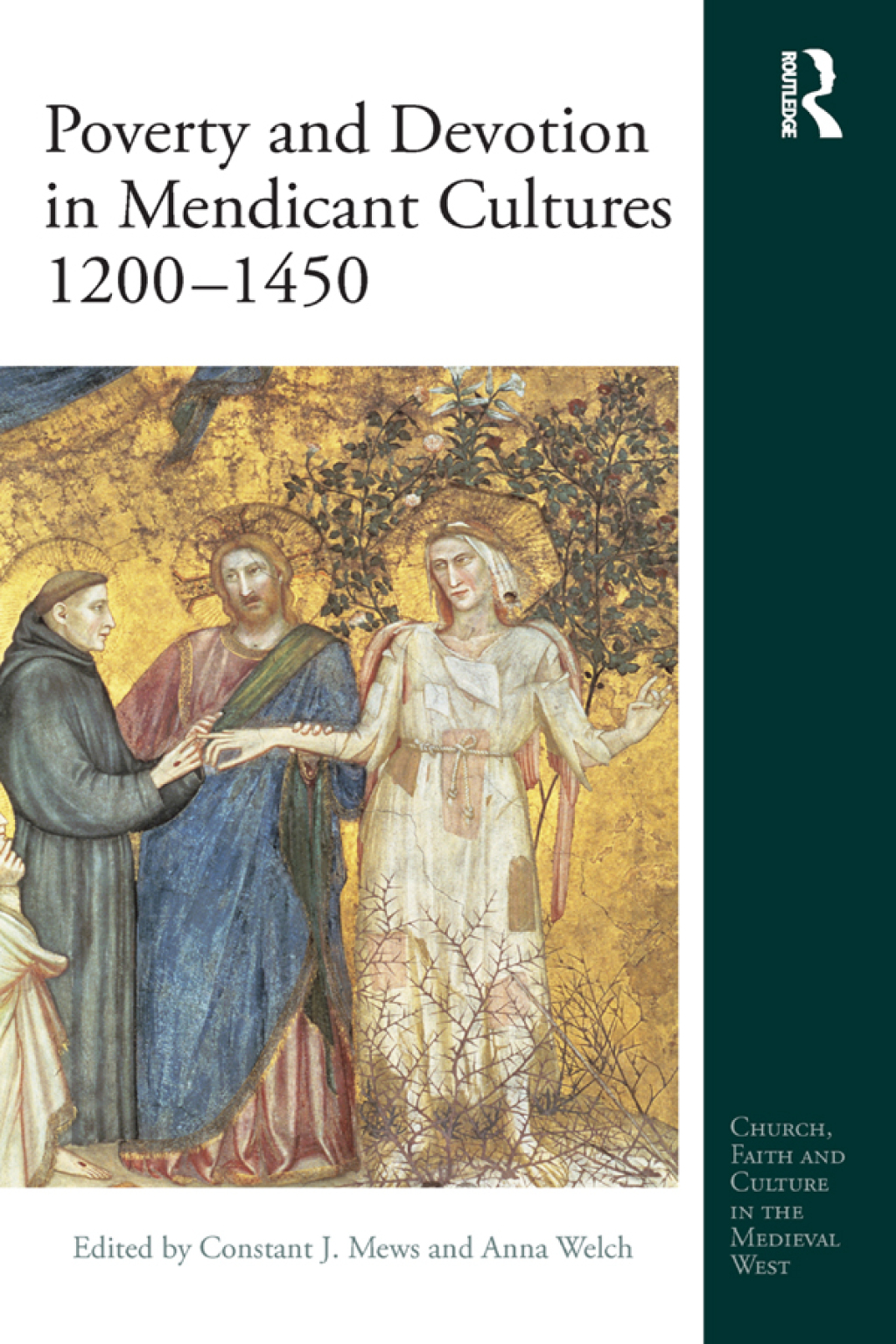 Poverty and Devotion in Mendicant Cultures 1200-1450 1st Edition â€“ PDF/EPUB Version Downloadable