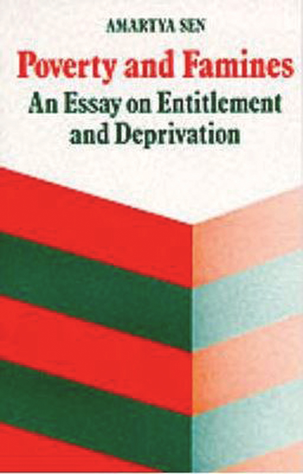 Poverty and Famines An Essay on Entitlement and Deprivation 1st Edition â€“ PDF/EPUB Version Downloadable