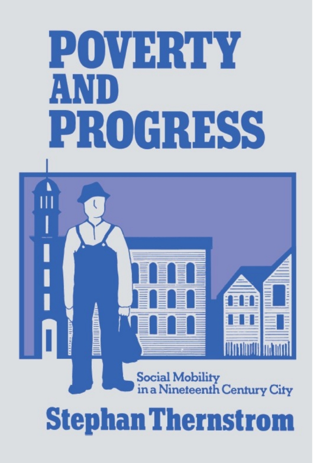 Poverty and Progress Social Mobility in a Nineteenth Century City  â€“ PDF/EPUB Version Downloadable