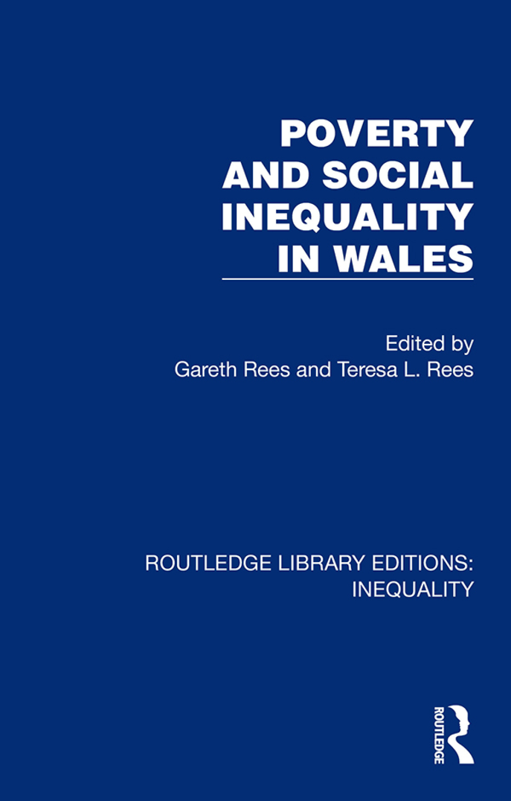 Poverty and Social Inequality in Wales 1st Edition â€“ PDF/EPUB Version Downloadable
