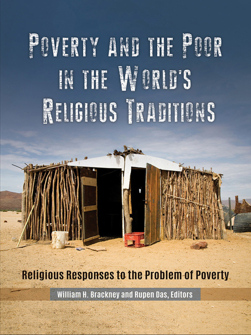 Poverty and the Poor in the World's Religious Traditions Religious Responses to the Problem of Poverty 1st Edition – PDF/EPUB Version Downloadable Poverty and the Poor in the World's Religious Traditions Religious Responses to the Problem of Poverty 1st Edition – PDF/EPUB Version Downloadable - Image 1
