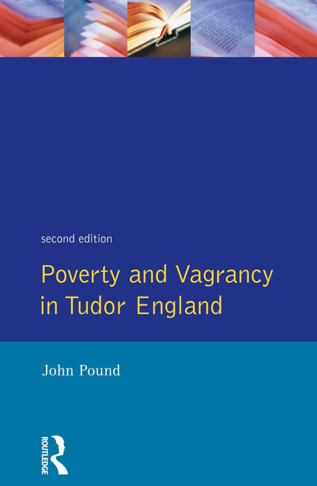 Poverty and Vagrancy in Tudor England 1st Edition â€“ PDF/EPUB Version Downloadable