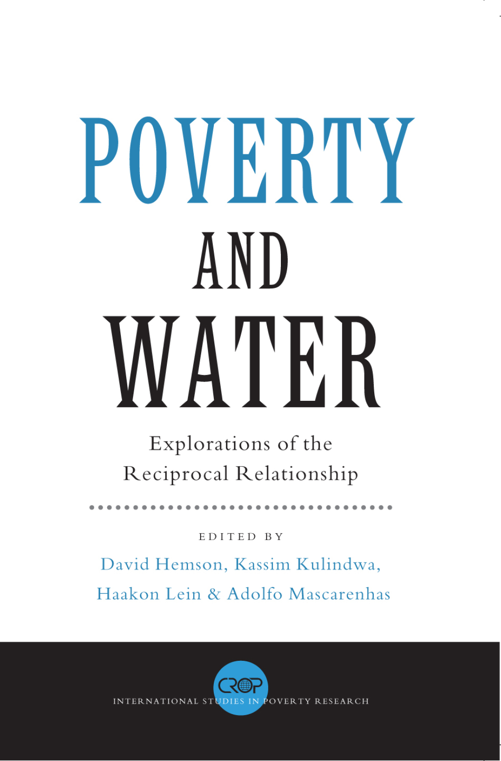 Poverty and Water Explorations of the Reciprocal Relationship 1st Edition â€“ PDF/EPUB Version Downloadable
