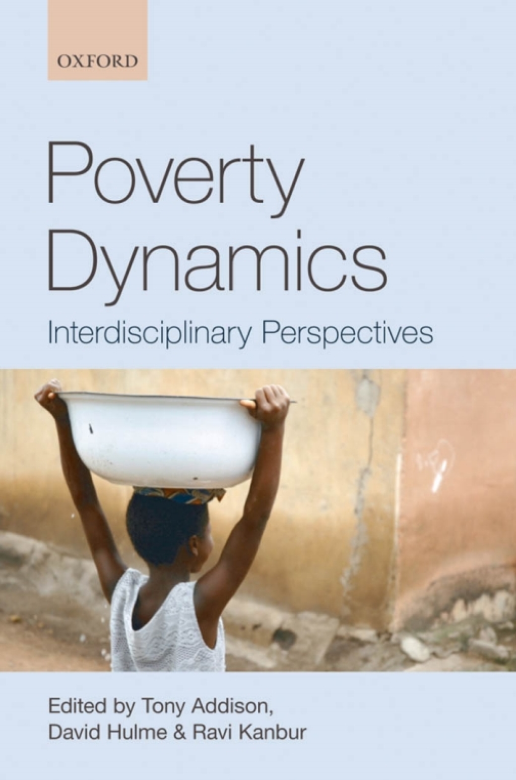 Poverty Dynamics Interdisciplinary Perspectives 1st Edition â€“ PDF/EPUB Version Downloadable