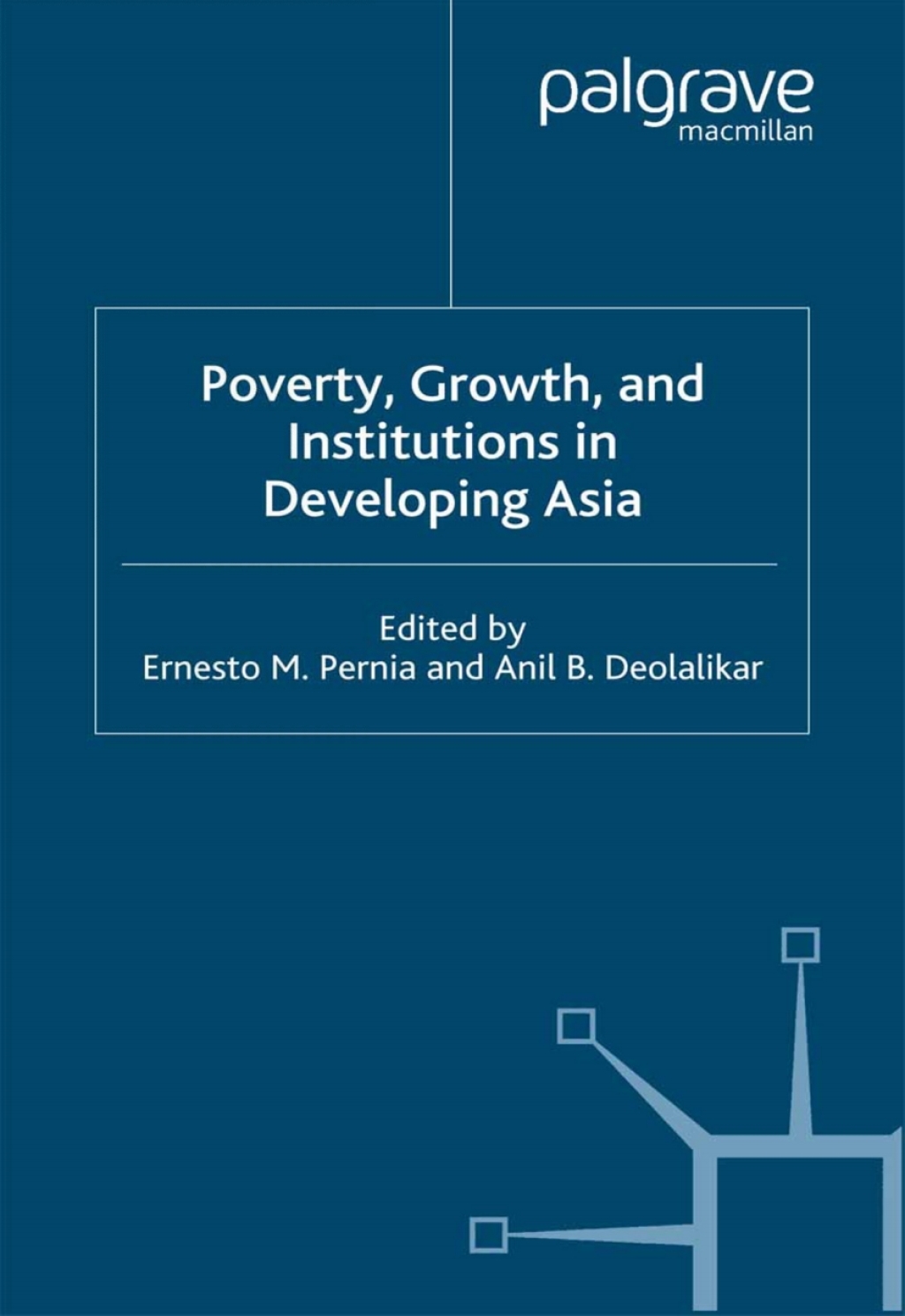 Poverty, Growth and Institutions in Developing Asia 1st Edition â€“ PDF/EPUB Version Downloadable