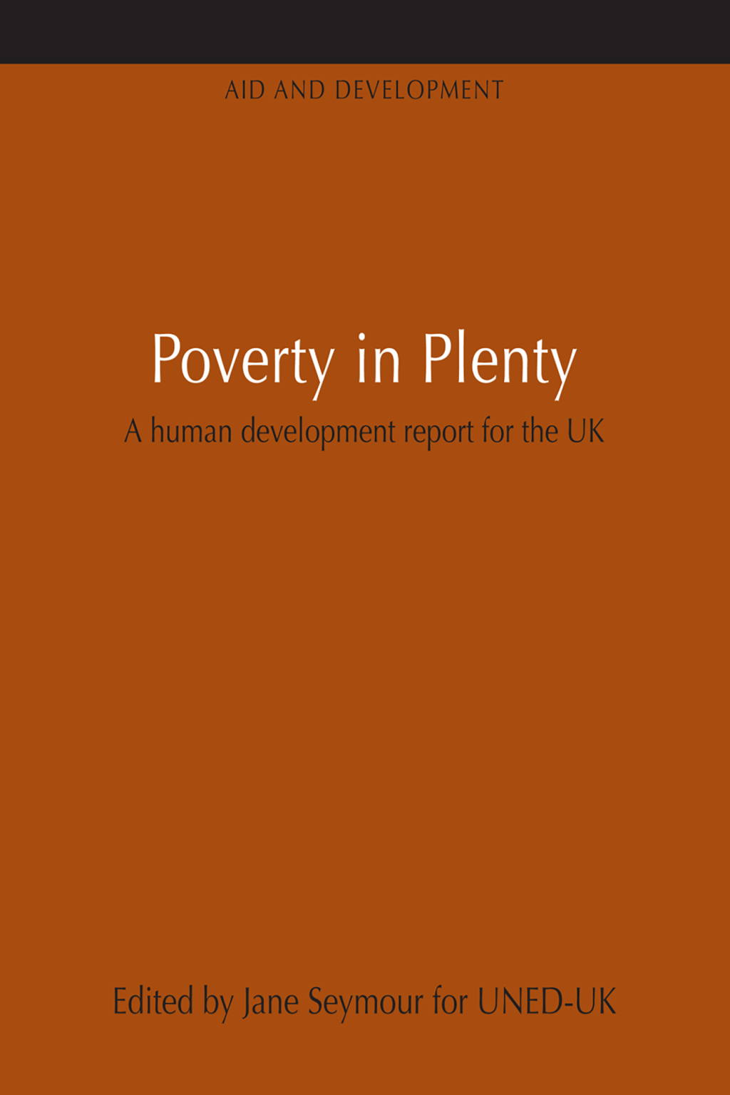 Poverty in Plenty A human development report for the UK 1st Edition â€“ PDF/EPUB Version Downloadable