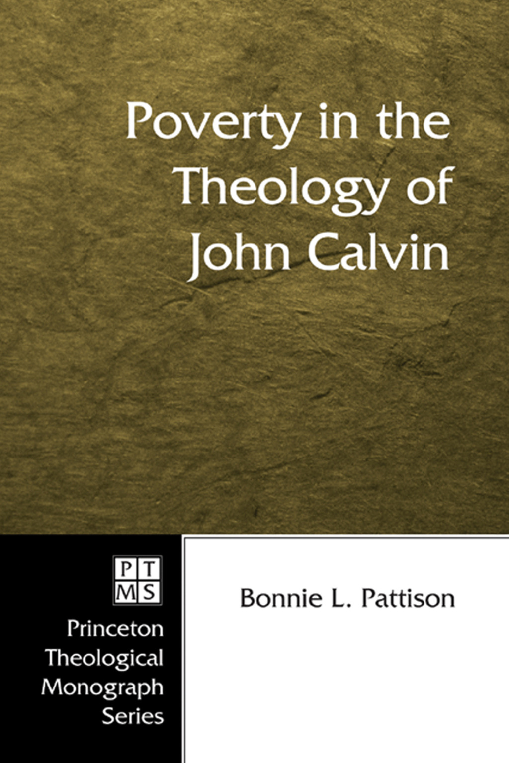 Poverty in the Theology of John Calvin  â€“ PDF/EPUB Version Downloadable