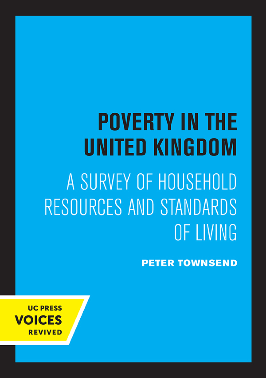 Poverty in the United Kingdom A Survey of Househould Resources and Standards of Living 1st Edition â€“ PDF/EPUB Version Downloadable