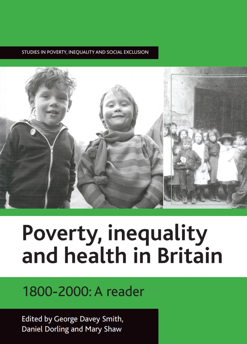 Poverty, inequality and health in Britain: 1800-2000 A reader 1st Edition â€“ PDF/EPUB Version Downloadable