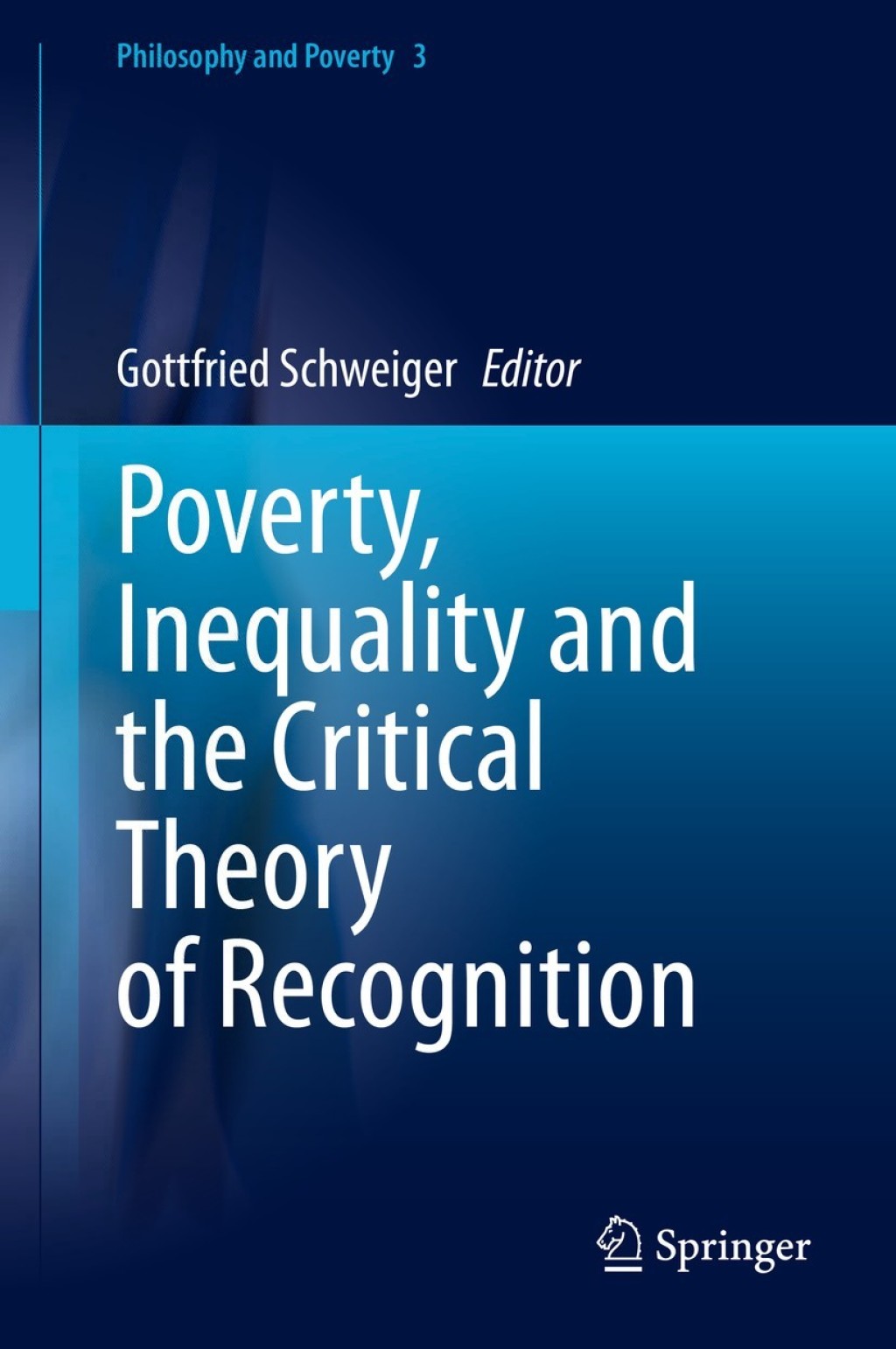 Poverty, Inequality and the Critical Theory of Recognition 1st Edition â€“ PDF/EPUB Version Downloadable