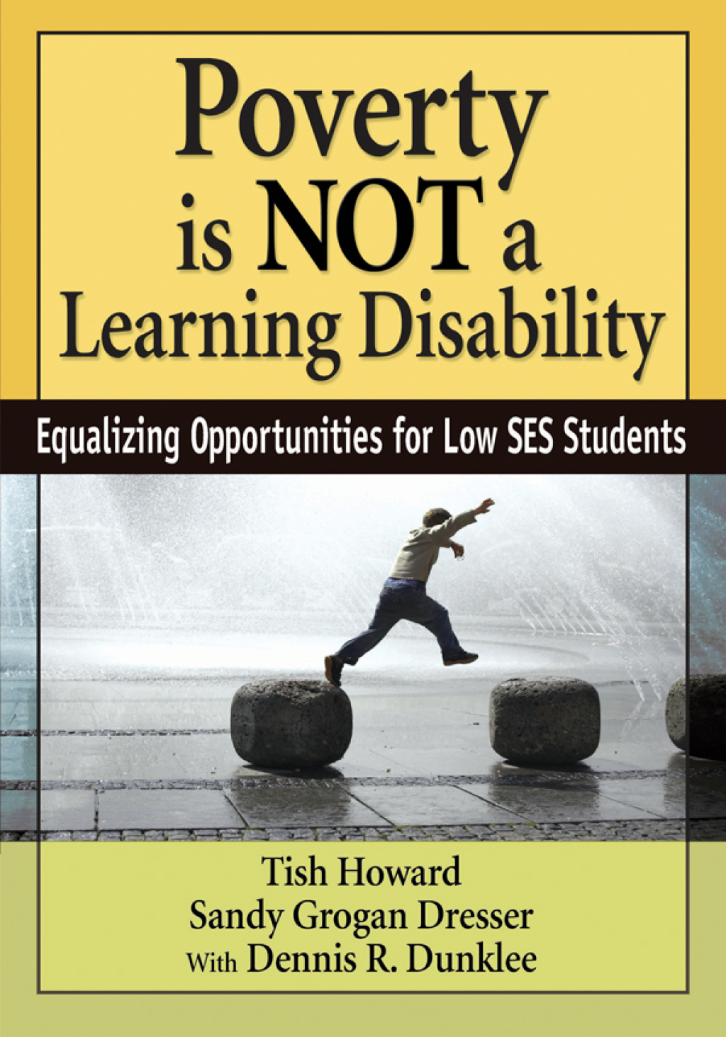 Poverty Is NOT a Learning Disability Equalizing Opportunities for Low SES Students - (PDF/EPUB Version)