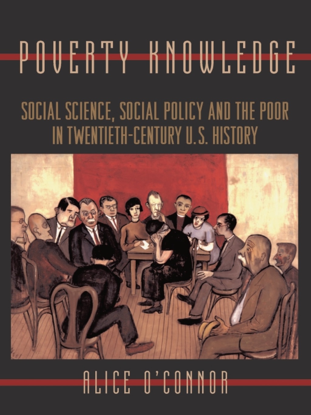 Poverty Knowledge Social Science, Social Policy, and the Poor in Twentieth-Century U.S. History  â€“ PDF/EPUB Version Downloadable