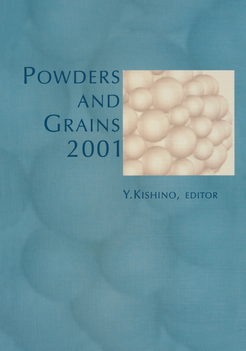Powder and Grains 2001 1st Edition â€“ PDF/EPUB Version Downloadable