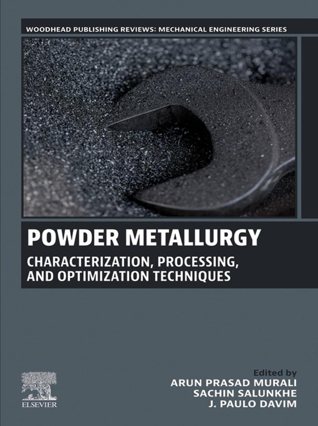 Powder Metallurgy Characterization, Processing, and Optimization Techniques  â€“ PDF/EPUB Version Downloadable