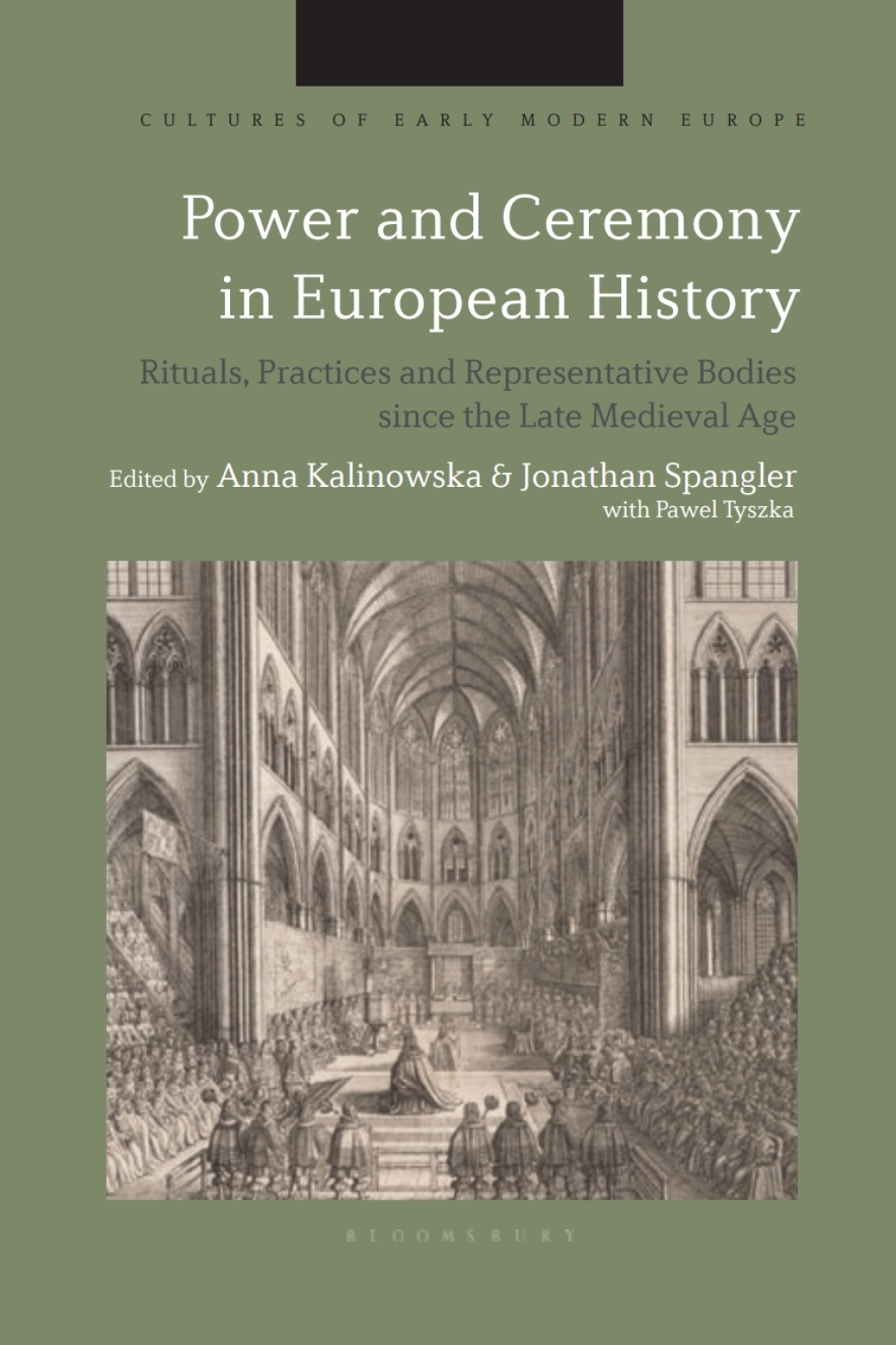 Power and Ceremony in European History Rituals, Practices and Representative Bodies since the Late Middle Ages 1st Edition â€“ PDF/EPUB Version Downloadable