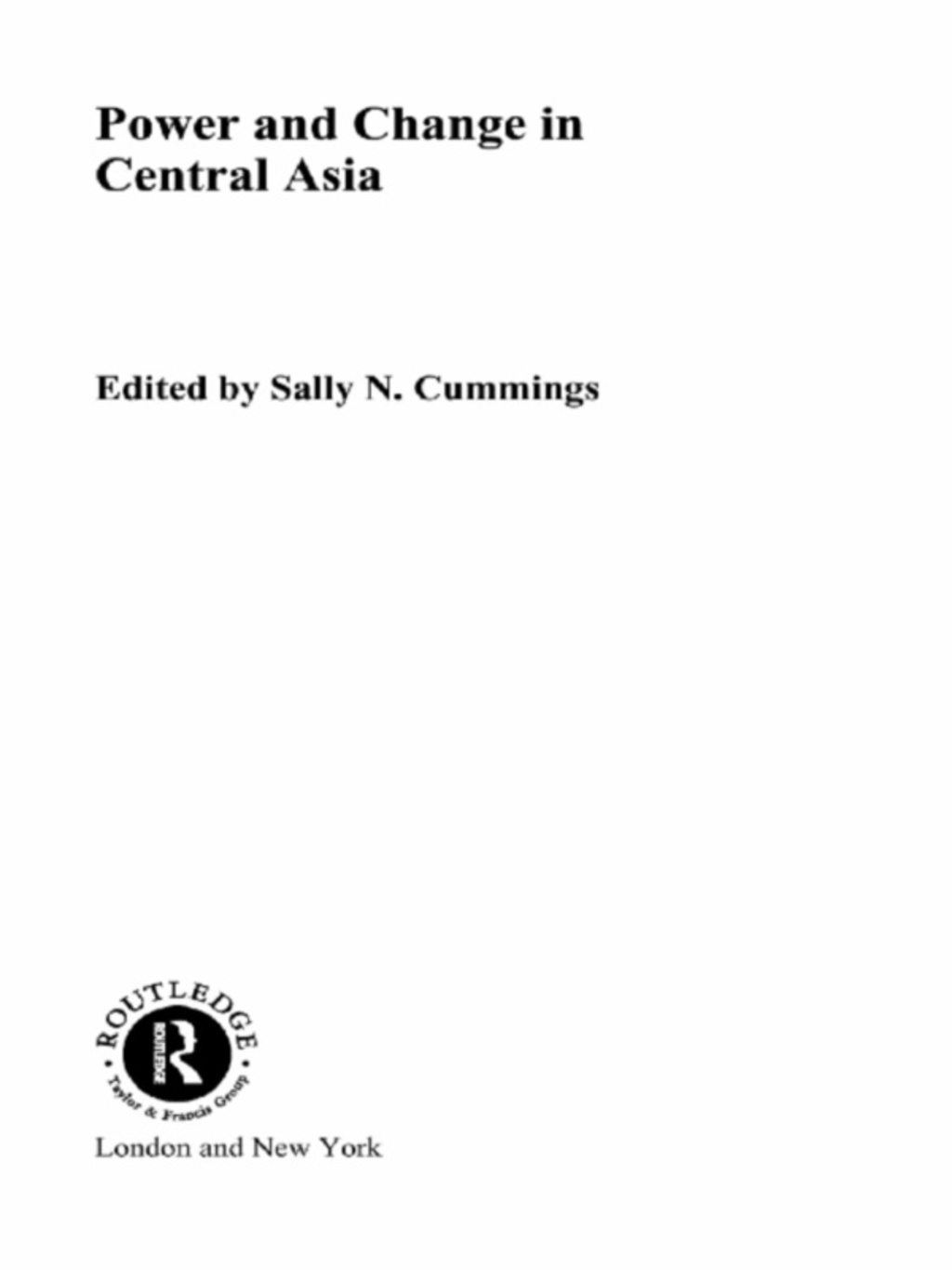 Power and Change in Central Asia 1st Edition â€“ PDF/EPUB Version Downloadable