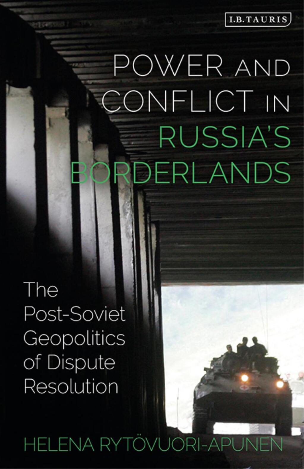 Power and Conflict in Russiaâ€™s Borderlands The Post-Soviet Geopolitics of Dispute Resolution 1st Edition â€“ PDF/EPUB Version Downloadable