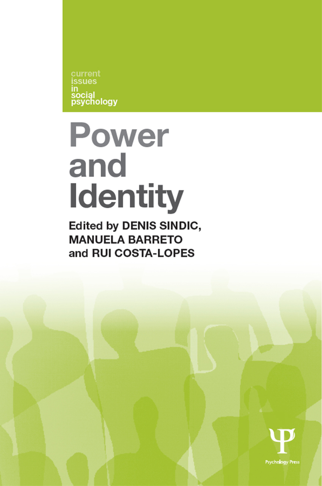 Power and Identity Perspectives from the social sciences 1st Edition â€“ PDF/EPUB Version Downloadable