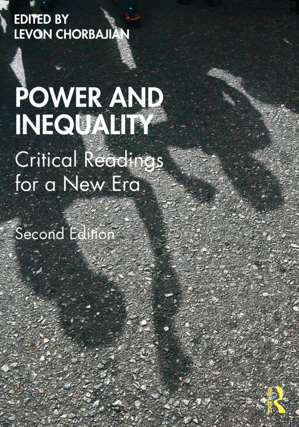 Power and Inequality Critical Readings for a New Era 2nd Edition â€“ PDF/EPUB Version Downloadable
