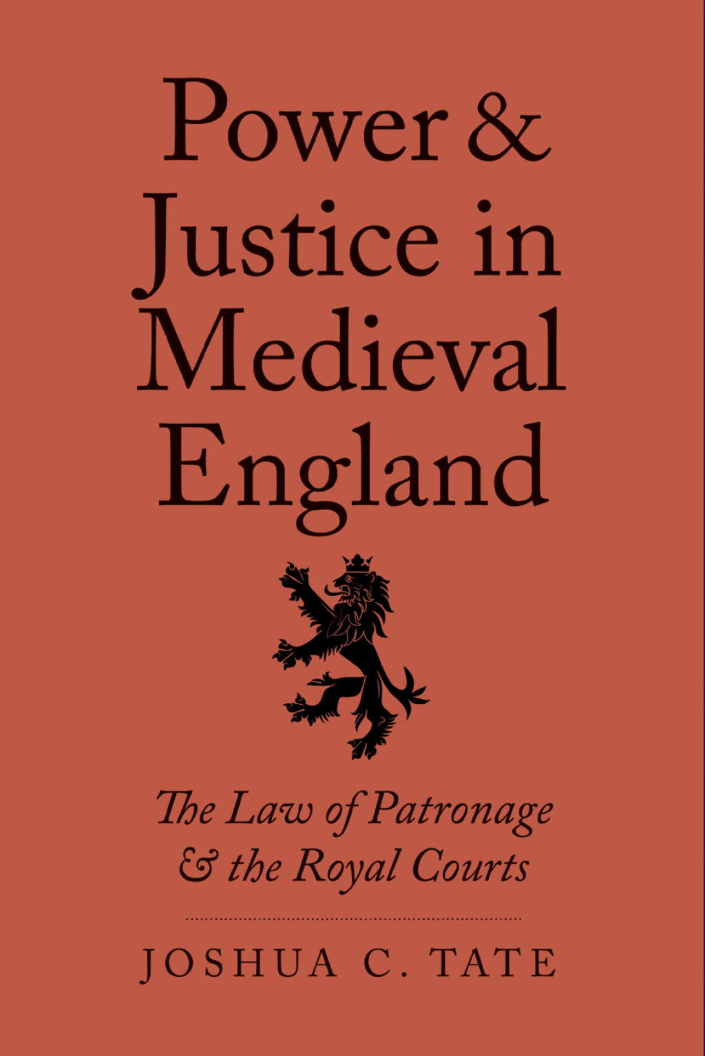 Power and Justice in Medieval England The Law of Patronage and the Royal Courts  â€“ PDF/EPUB Version Downloadable