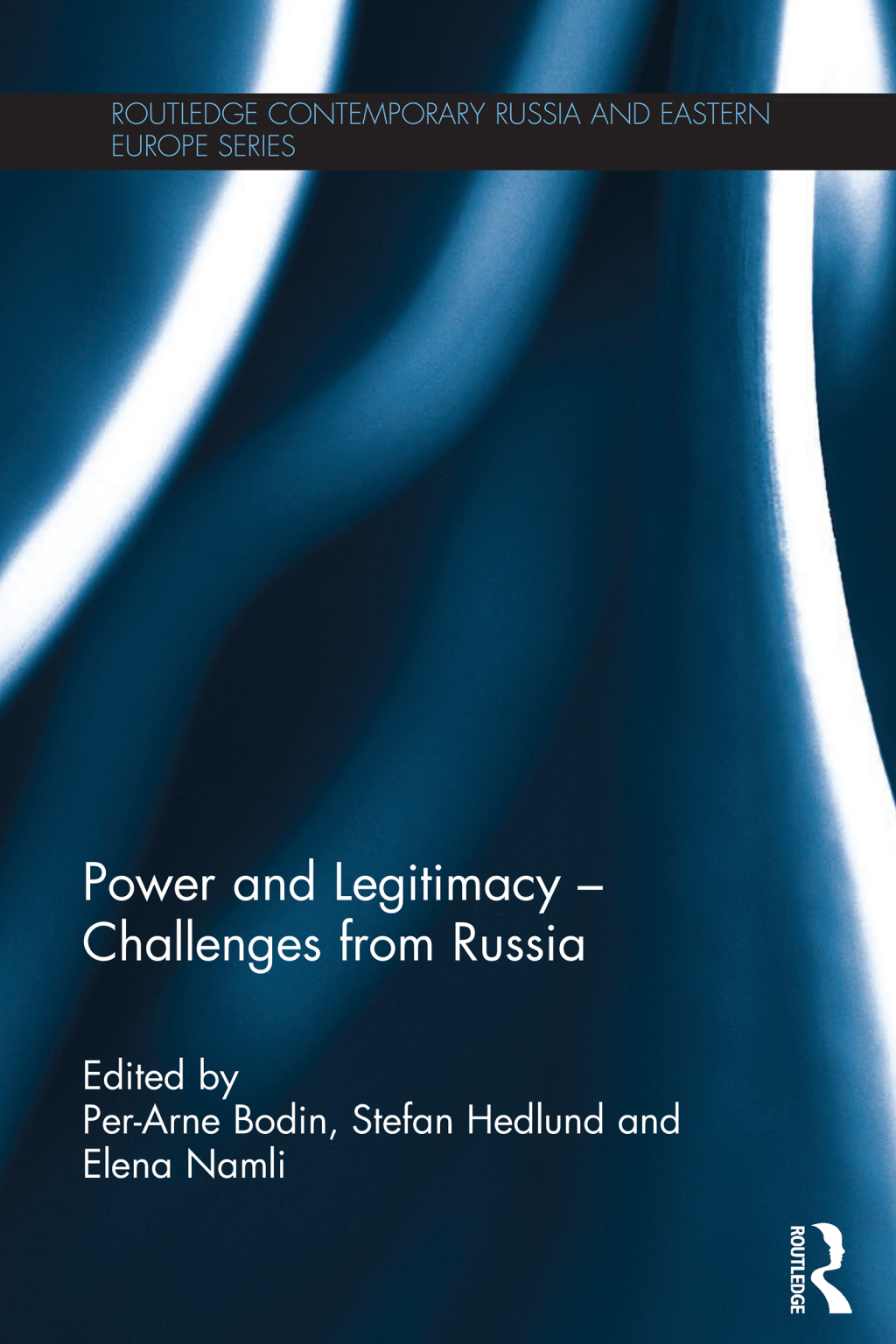 Power and Legitimacy - Challenges from Russia 1st Edition â€“ PDF/EPUB Version Downloadable