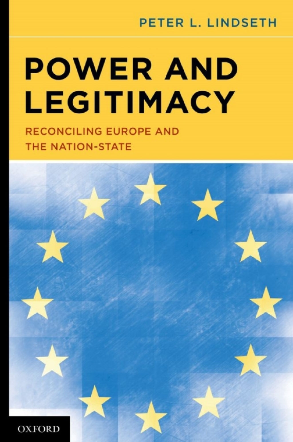Power and Legitimacy Reconciling Europe and the Nation-State  â€“ PDF/EPUB Version Downloadable