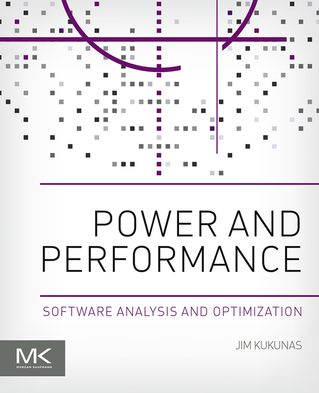 Power and Performance: Software Analysis and Optimization  â€“ PDF/EPUB Version Downloadable