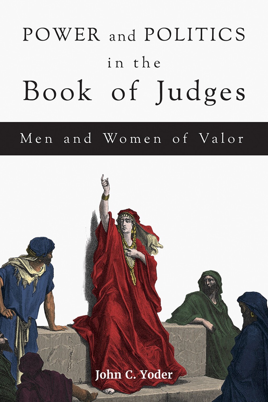 Power and Politics in the Book of Judges Men and Women of Valor  â€“ PDF/EPUB Version Downloadable
