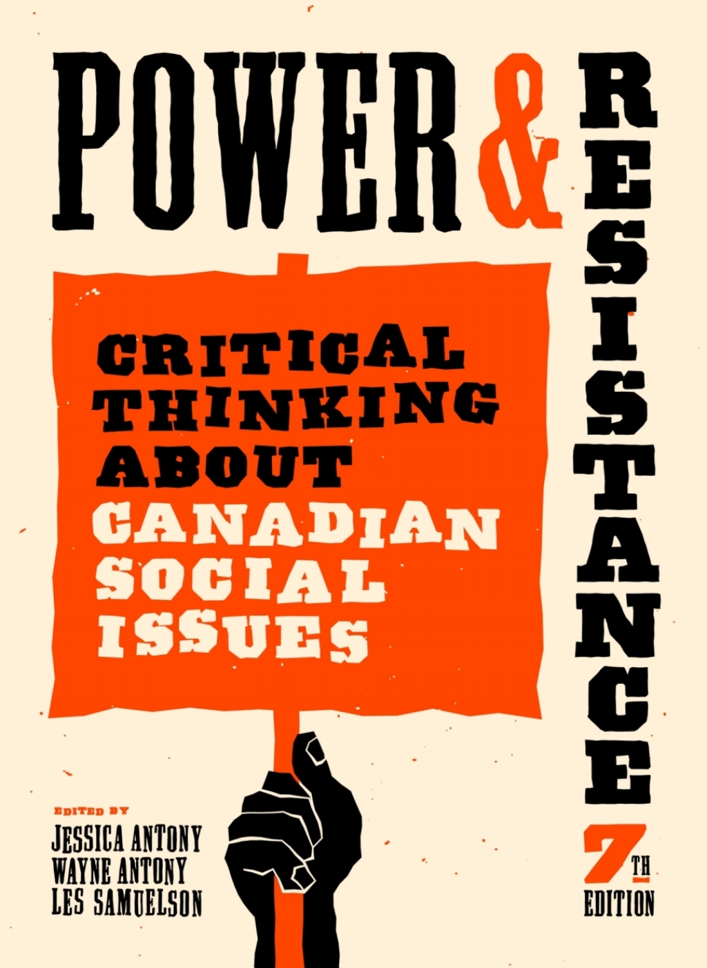 Power and Resistance: Critical Thinking About Canadian Social Issues 7th Edition â€“ PDF/EPUB Version Downloadable
