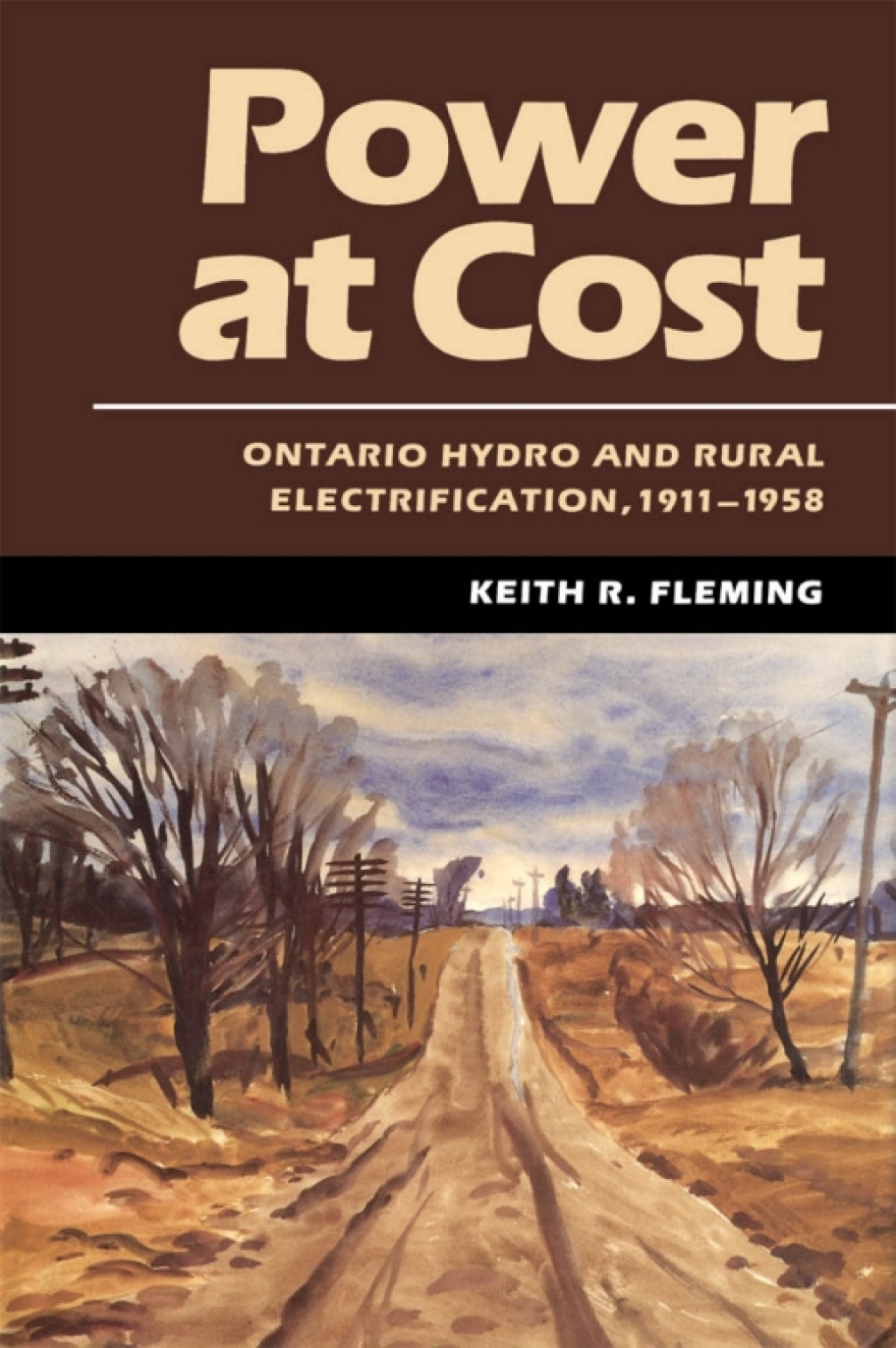 Power at Cost Ontario Hydro and Rural Electrification, 1911-1958  â€“ PDF/EPUB Version Downloadable