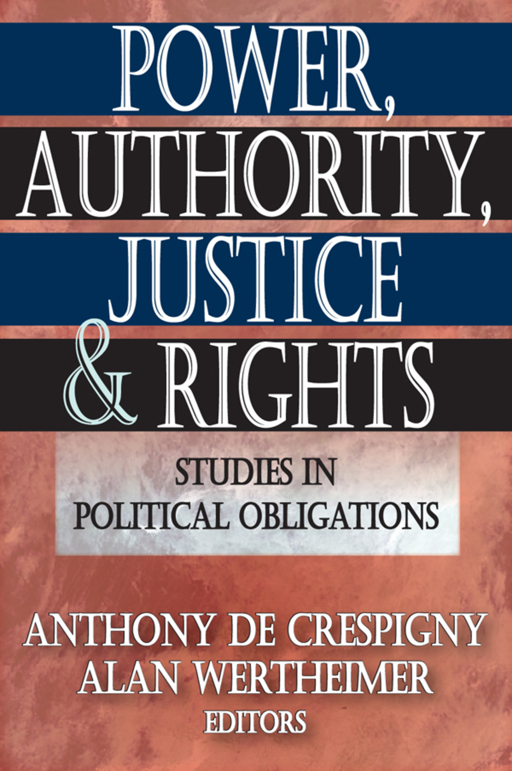 Power, Authority, Justice, and Rights Studies in Political Obligations 1st Edition â€“ PDF/EPUB Version Downloadable