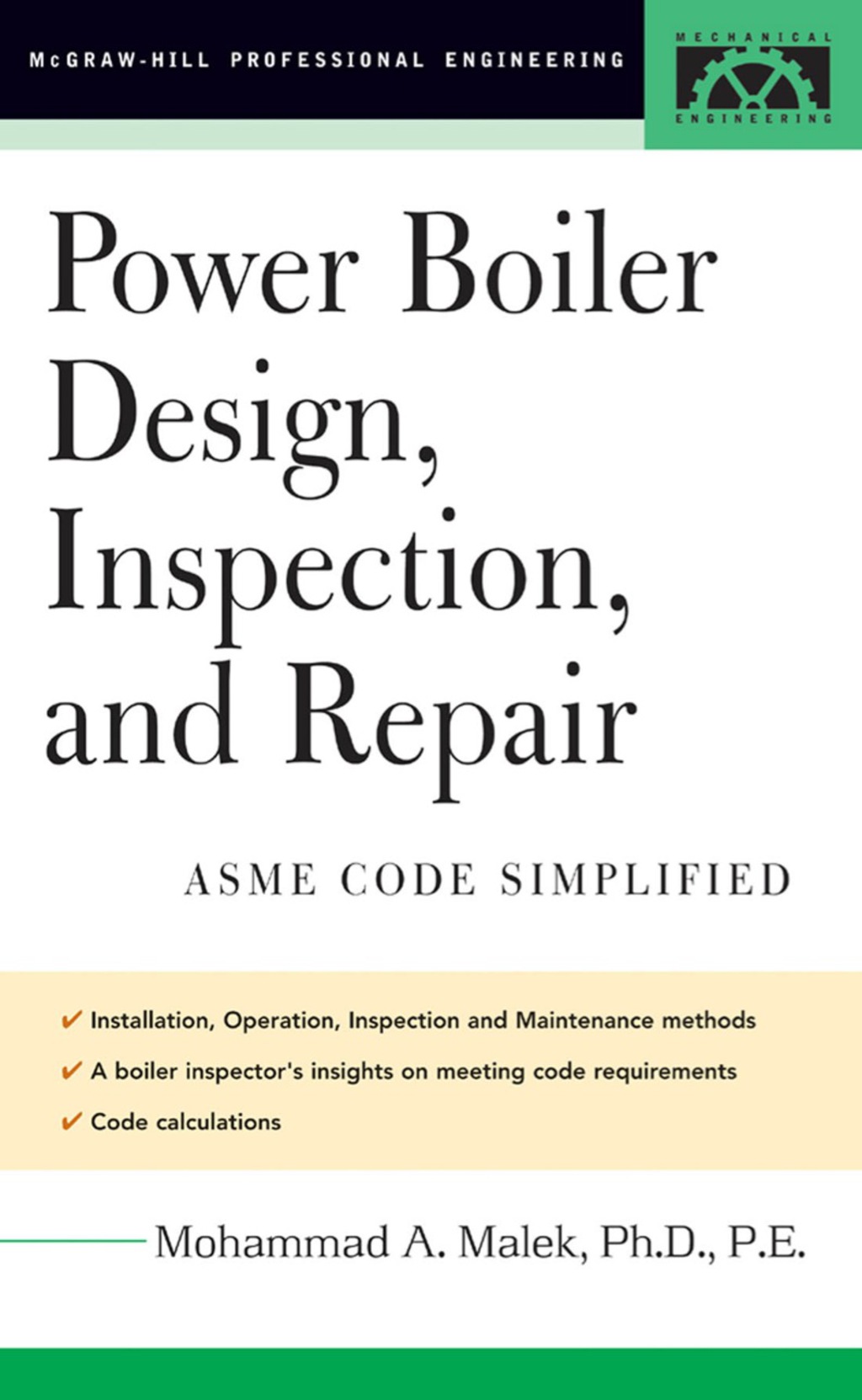 Power Boiler Design, Inspection, and Repair Per ASME Boiler and Pressure 1st Edition â€“ PDF/EPUB Version Downloadable