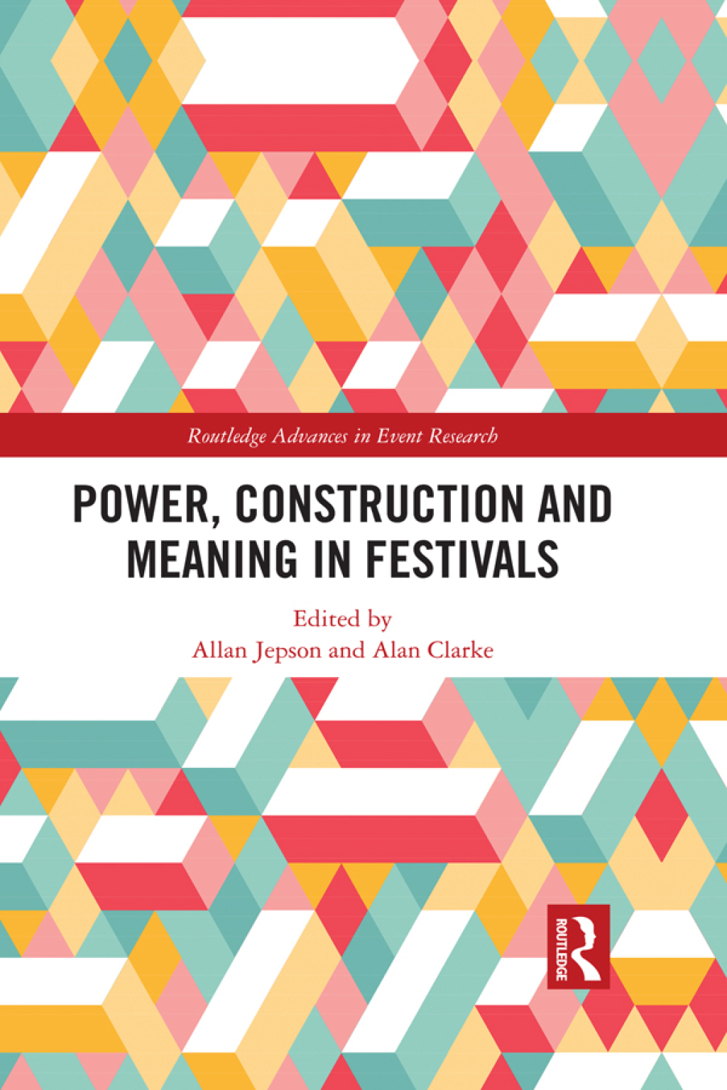 Power, Construction and Meaning in Festivals 1st Edition â€“ PDF/EPUB Version Downloadable