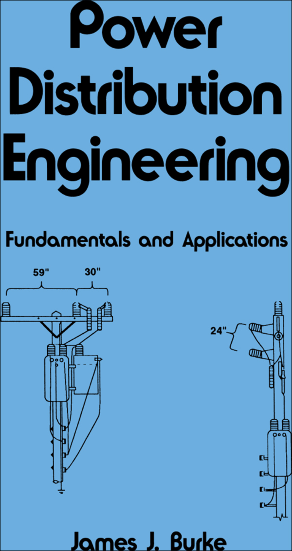 Power Distribution Engineering Fundamentals and Applications 1st Edition â€“ PDF/EPUB Version Downloadable