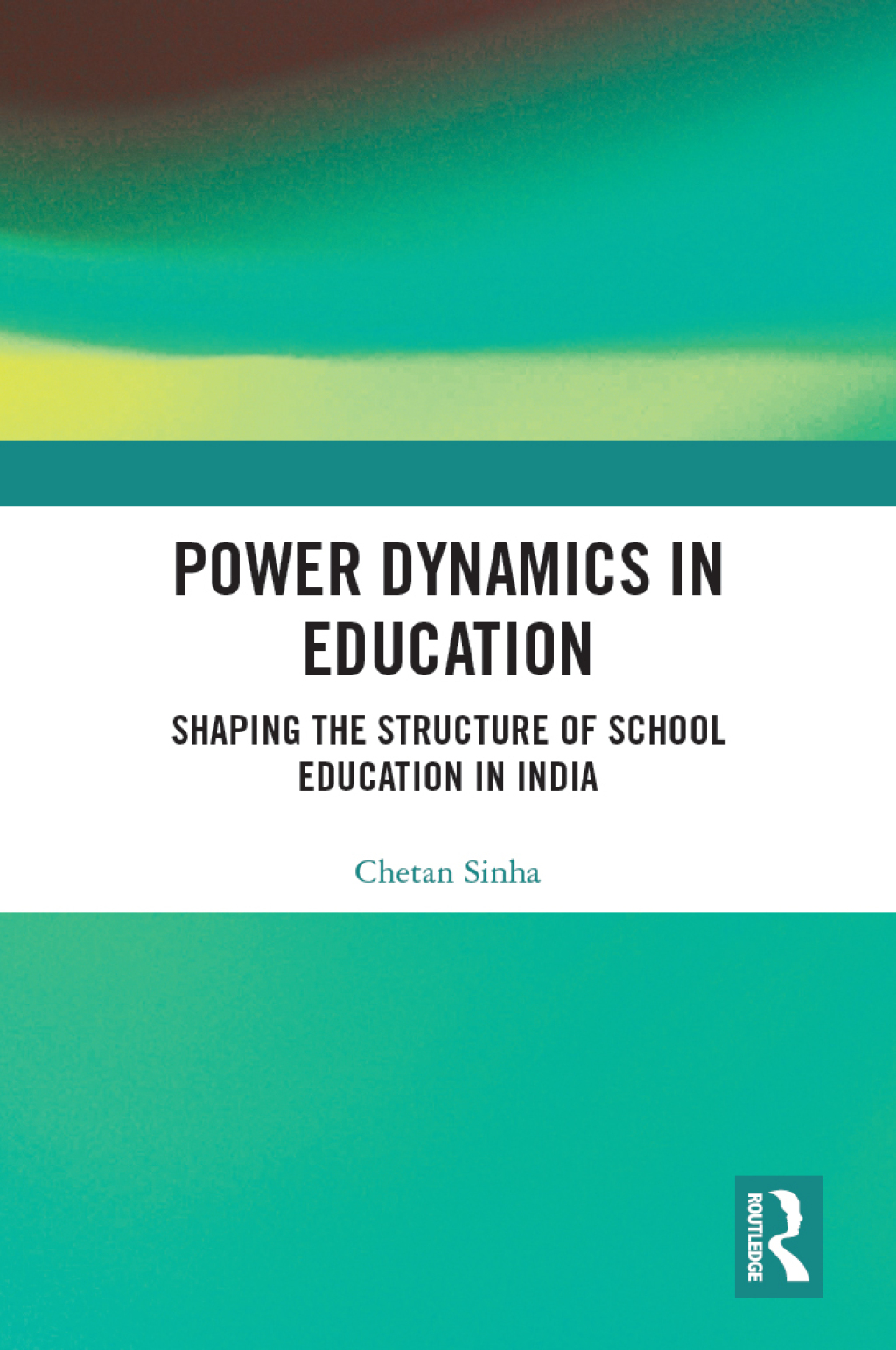 Power Dynamics in Education Shaping the Structure of School Education in India 1st Edition â€“ PDF/EPUB Version Downloadable