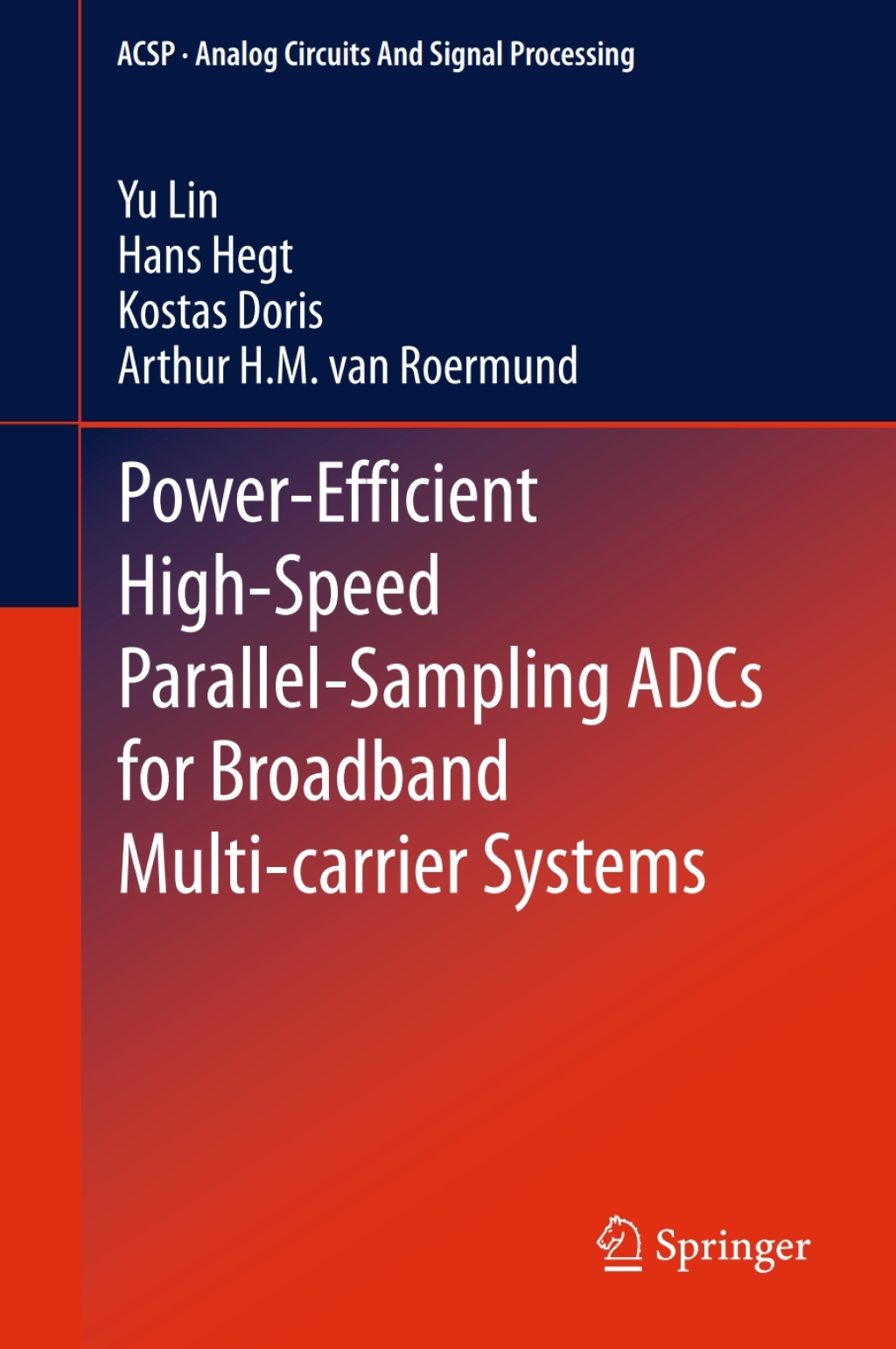 Power-Efficient High-Speed Parallel-Sampling ADCs for Broadband Multi-carrier Systems  â€“ PDF/EPUB Version Downloadable