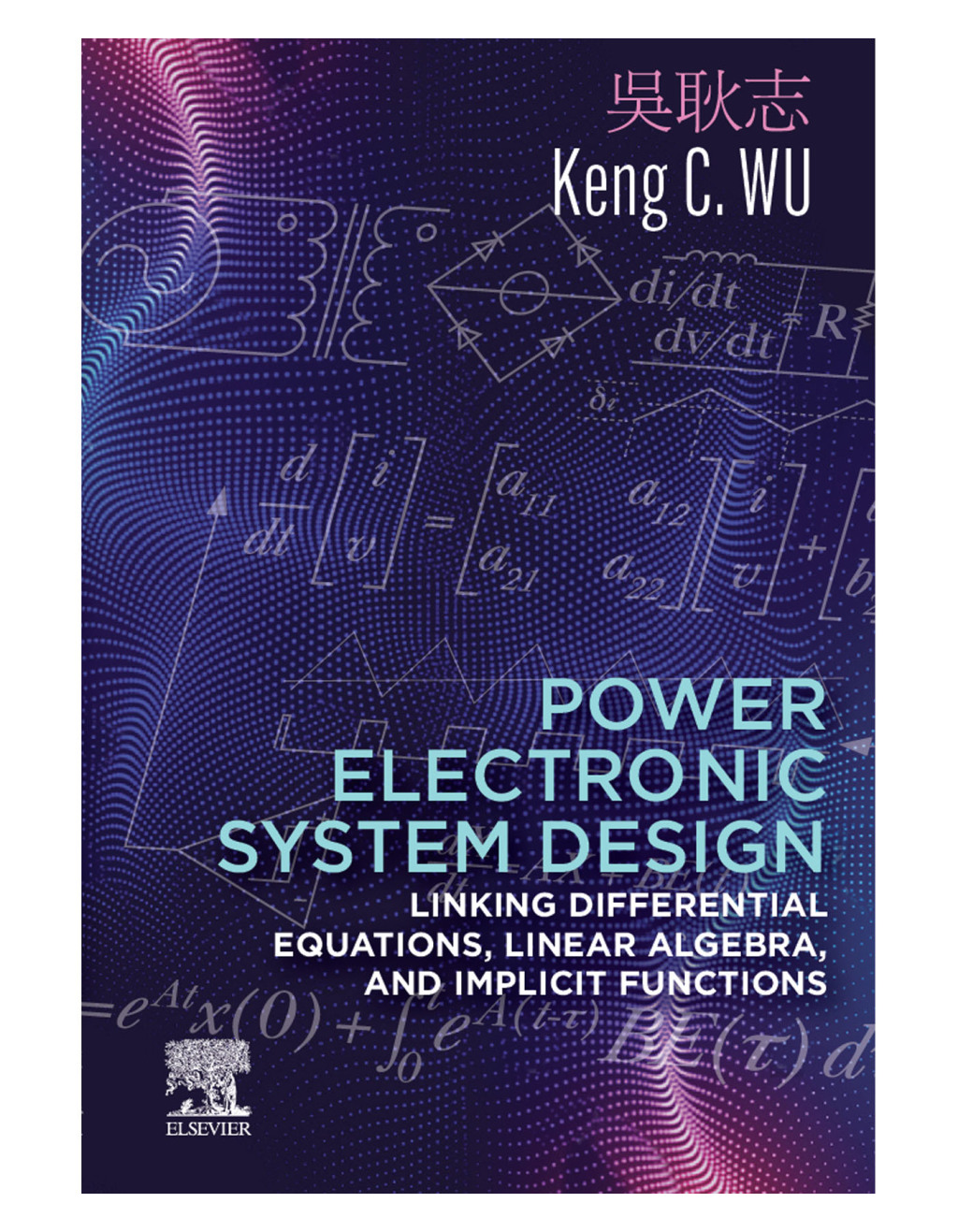 Power Electronic System Design Linking Differential Equations, Linear Algebra, and Implicit Functions  â€“ PDF/EPUB Version Downloadable