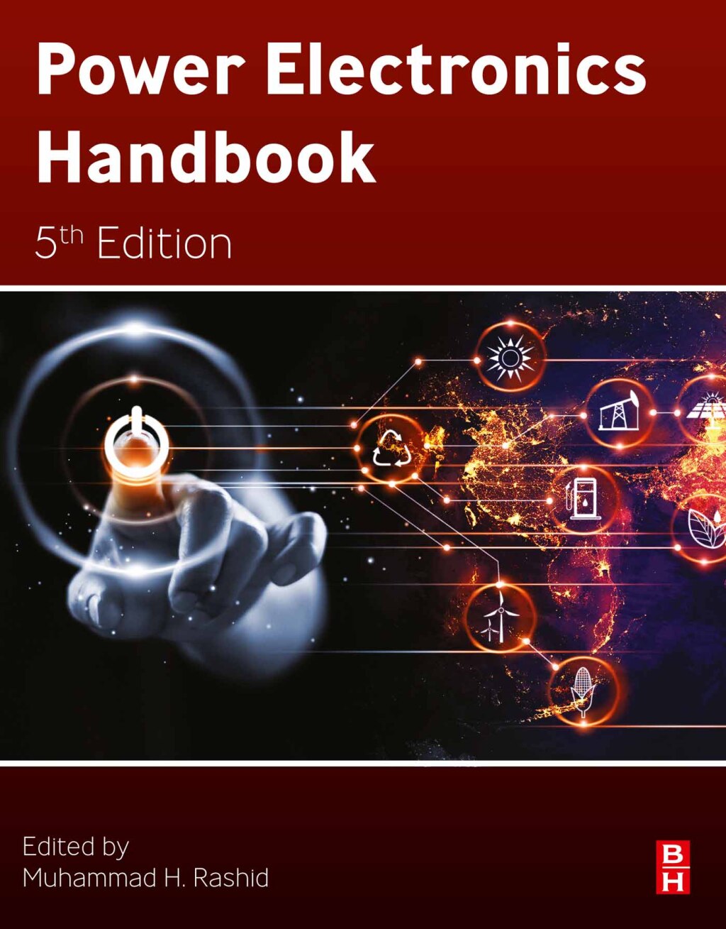 Power Electronics Handbook 5th Edition â€“ PDF/EPUB Version Downloadable