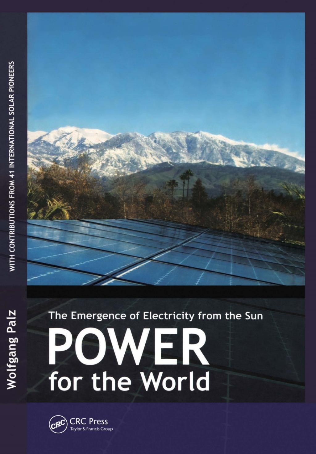 Power for the World The Emergence of Electricity from the Sun 1st Edition â€“ PDF/EPUB Version Downloadable