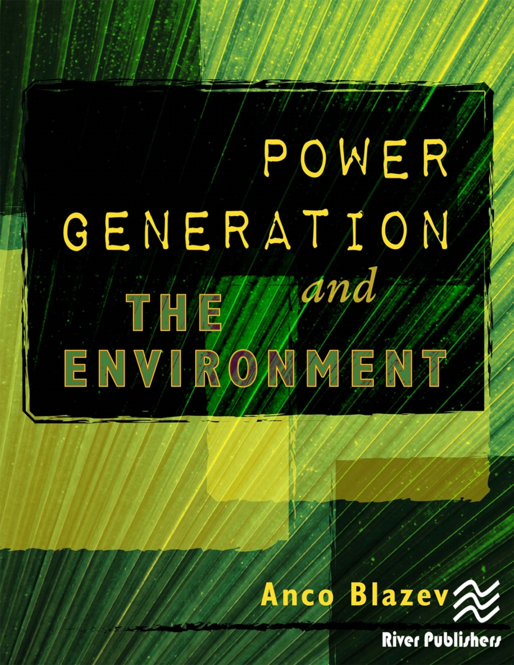 Power Generation and the Environment 1st Edition â€“ PDF/EPUB Version Downloadable