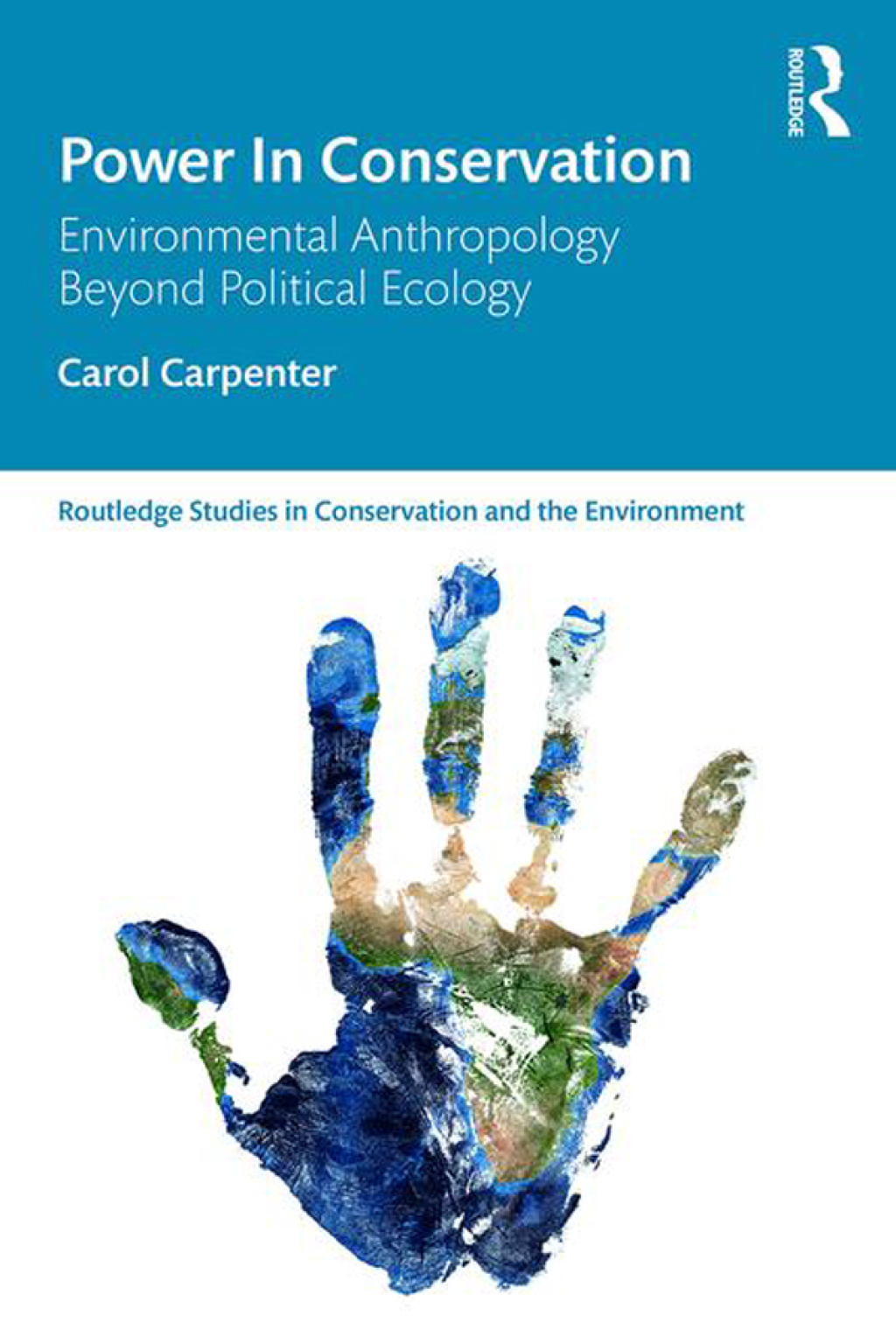 Power in Conservation Environmental Anthropology Beyond Political Ecology 1st Edition â€“ PDF/EPUB Version Downloadable