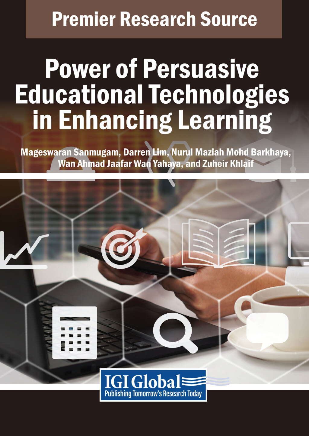Power of Persuasive Educational Technologies in Enhancing Learning  â€“ PDF/EPUB Version Downloadable
