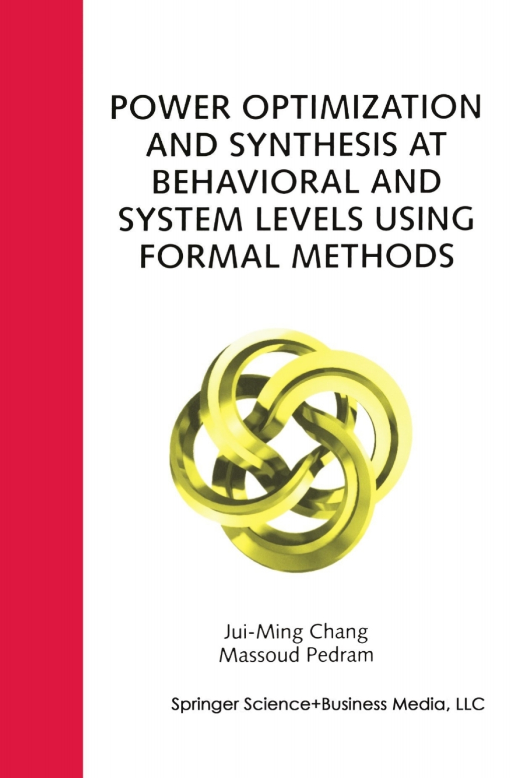 Power Optimization and Synthesis at Behavioral and System Levels Using Formal Methods  â€“ PDF/EPUB Version Downloadable