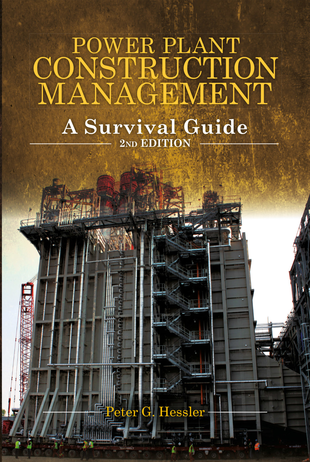 Power Plant Construction Management 2nd Edition â€“ PDF/EPUB Version Downloadable