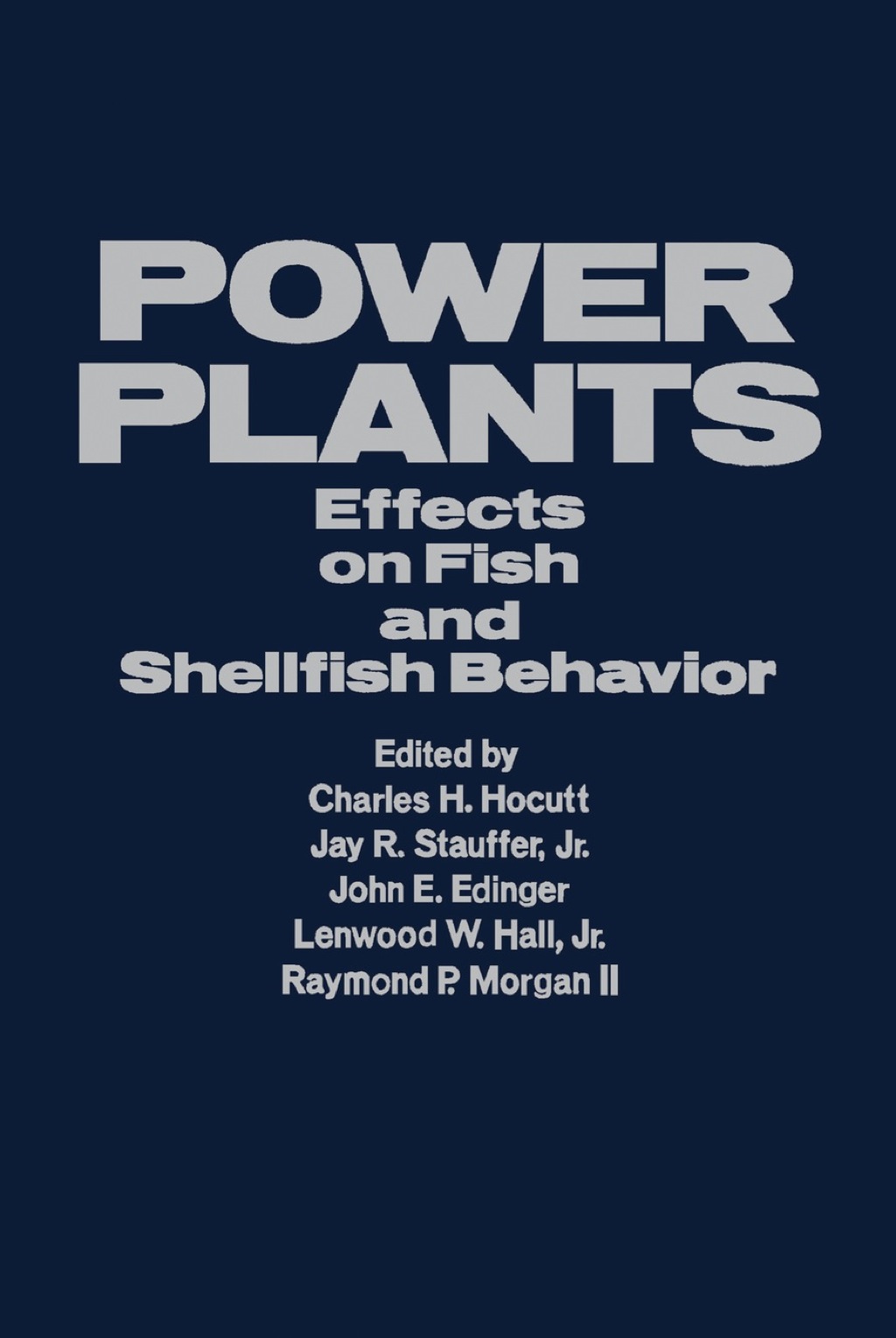 Power Plants: Effects on Fish and Shellfish Behavior  â€“ PDF/EPUB Version Downloadable