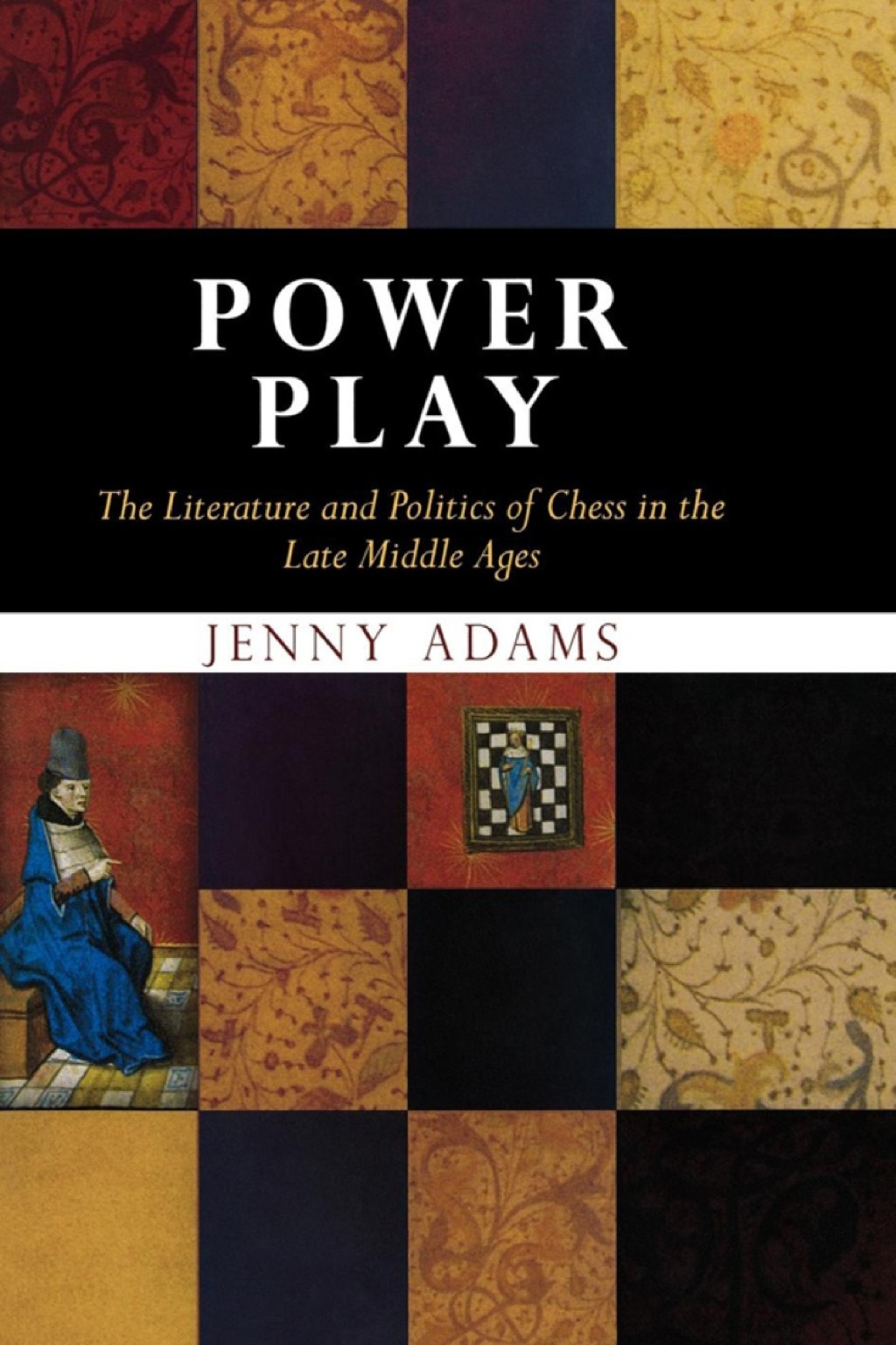 Power Play The Literature and Politics of Chess in the Late Middle Ages  â€“ PDF/EPUB Version Downloadable